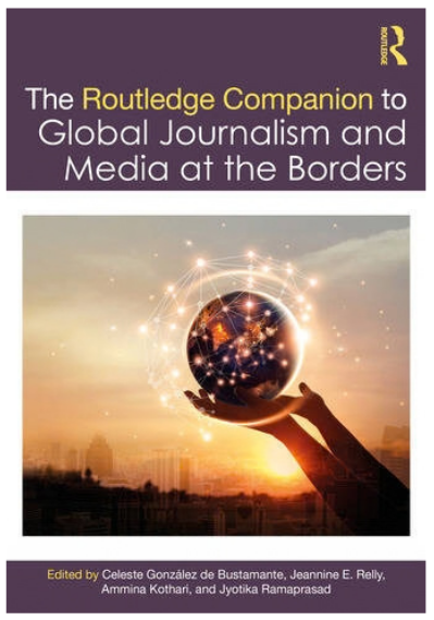 Portada editorial original de The Routledge Companion to Global Journalism and Media at the Borders